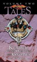 Dragonlance: Kender, Gully Dwarves and Gnomes