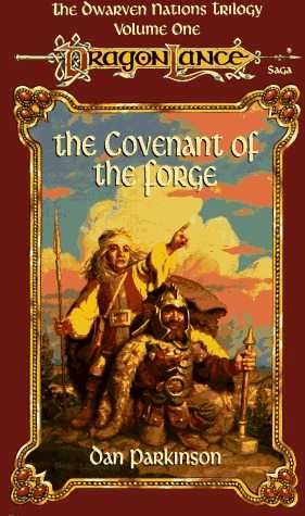 Dragonlance: The Covenant of the Forge
