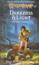 Dragonlance: Darkness & Light
