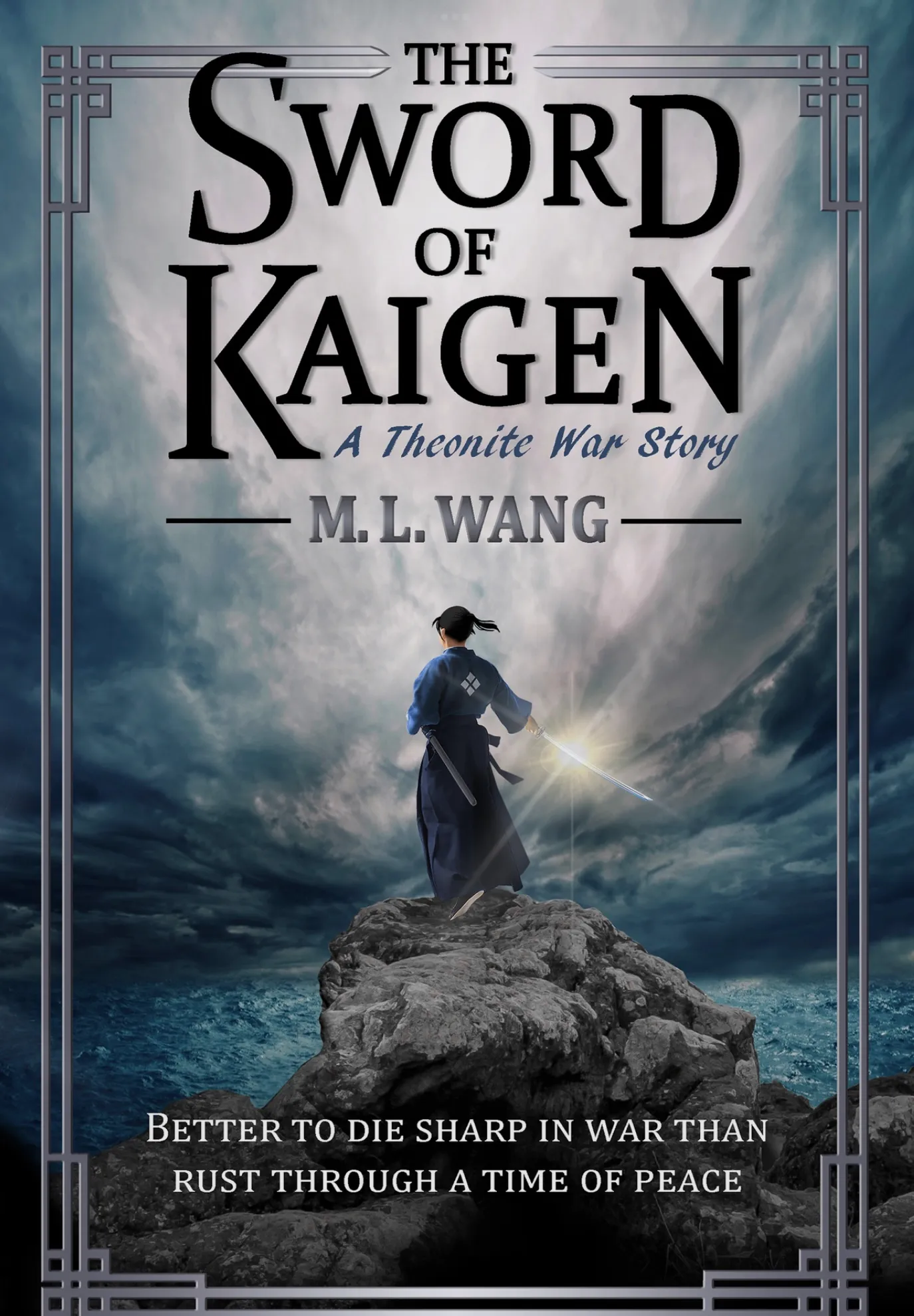 The Sword of Kaigen: A Theonite War Story