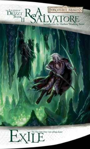 Legend of Drizzt: Exile