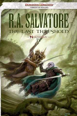 Legend of Drizzt: The Last Threshold