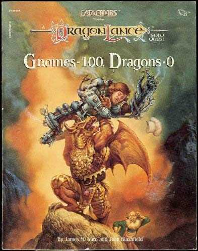 Dragonlance: Gnomes - 100, Dragons - 0