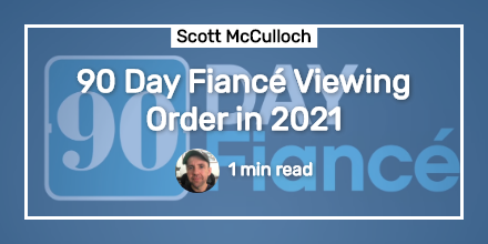 How to watch 90 day fiance in order sale